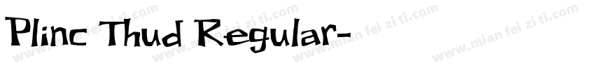 Plinc Thud Regular字体转换